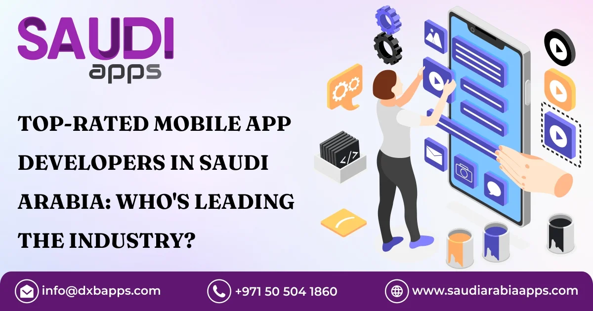 Leading App Developers in Saudi Arabia
