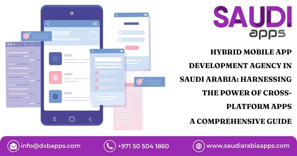 Hybrid Mobile App Development in Saudi Arabia