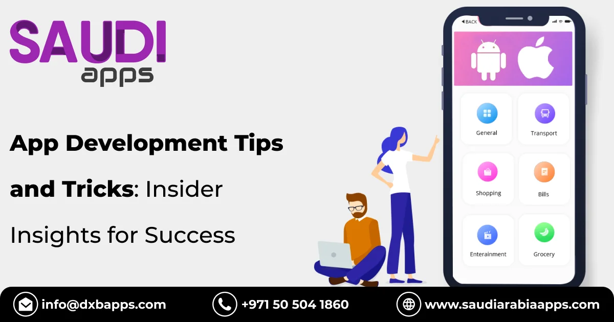 App Development Tips and Tricks: Insider Insights for Success